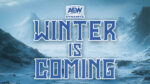 AEW Winter Is Coming 2024 Date And Location Announced