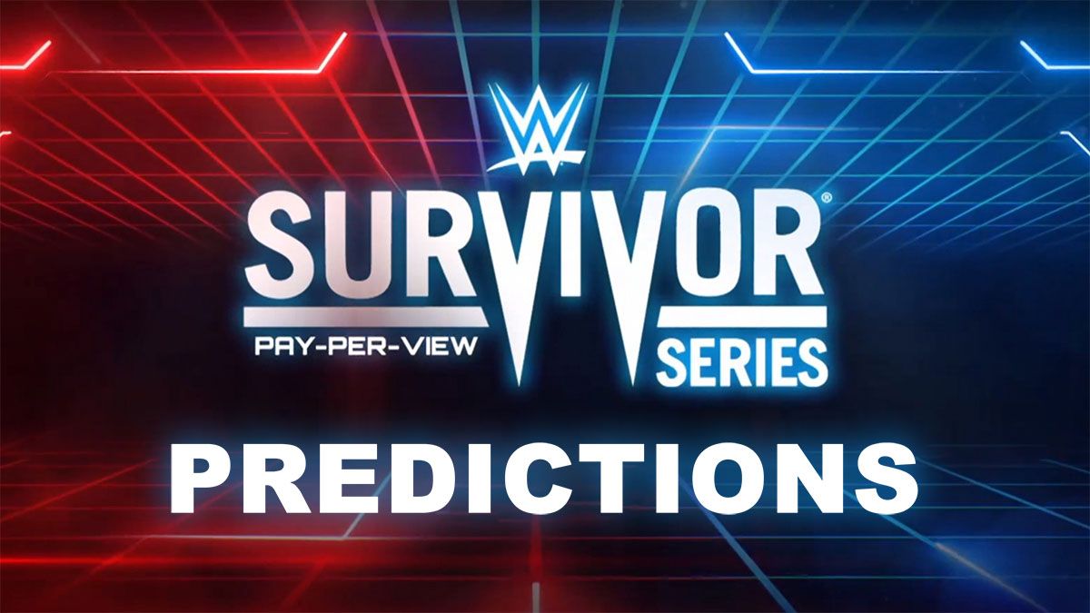 Survivor Series Predictions