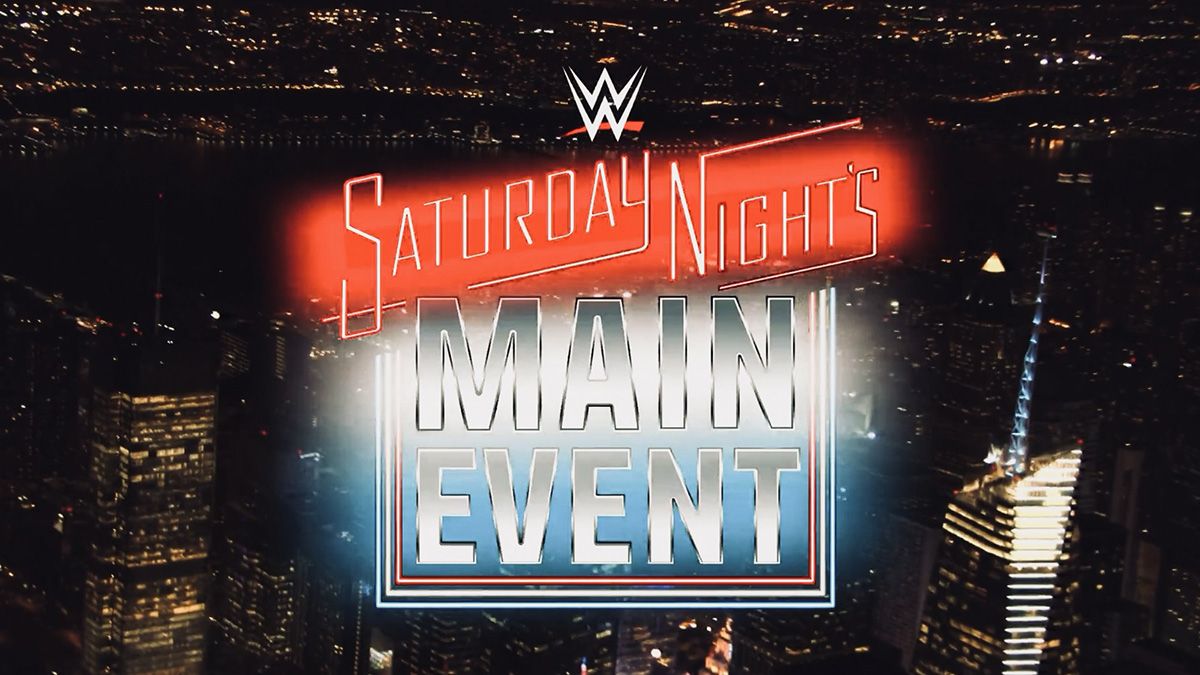 Saturday Night's Main Event Match Card, How to Watch